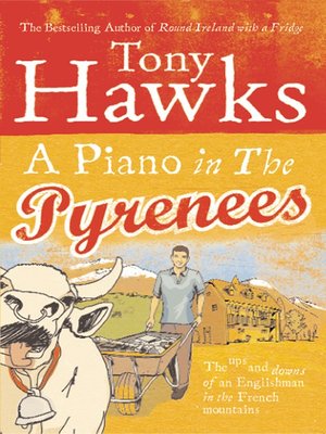 cover image of A Piano In the Pyrenees